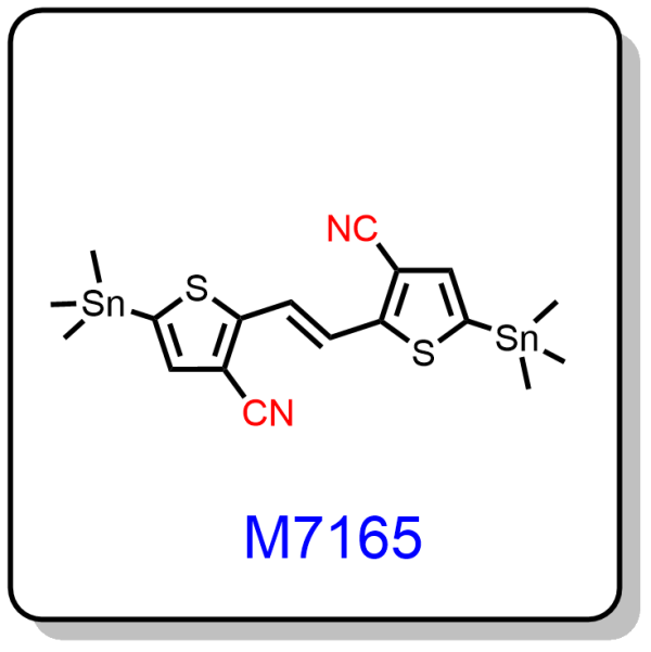 M7165——(E)-2,2'-(ethene-1,2-diyl)bis(5-(trimethylstannyl)thiophene-3-carbonitrile)，2130979-32-5