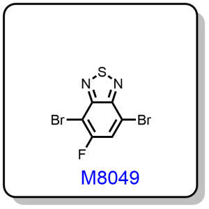 M8049——4,7-dibromo-5-fluorobenzo[c][1,2,5]thiadiazole,1347736-74-6