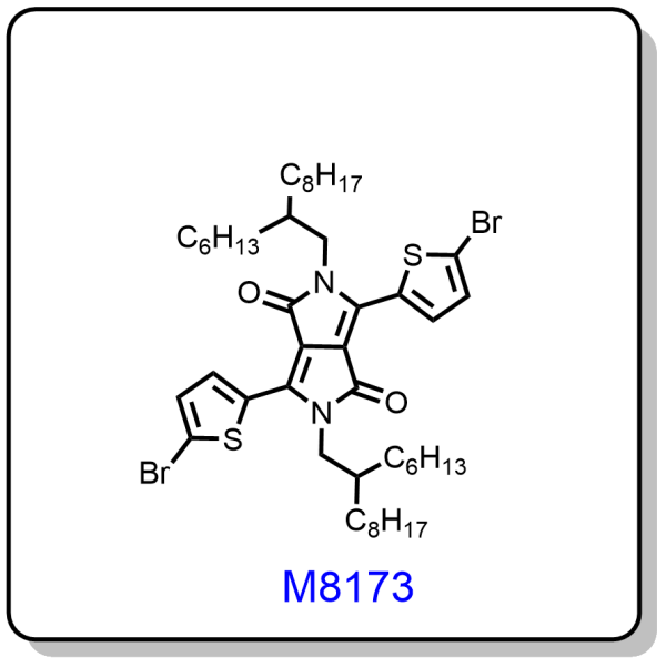 M8173——3,6-bis(5-bromo-2-thienyl)-2,5-bis(2-hexyldecyl)-2,5-dihydropyrrolo[3,4-c]pyrrole-1,4-dione,1000623-98-2