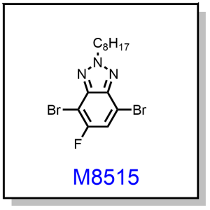 M8515——4,7-dibromo-5-fluoro-2-octyl-2H-benzo[d][1,2,3]triazole