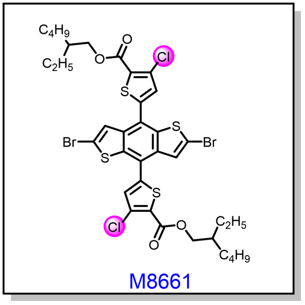 M8661——bis(2-ethylhexyl) 5,5'-(2,6-dibromobenzo[1,2-b:4,5-b']dithiophene-4,8-diyl)bis(3-chlorothiophene-2-carboxylate)