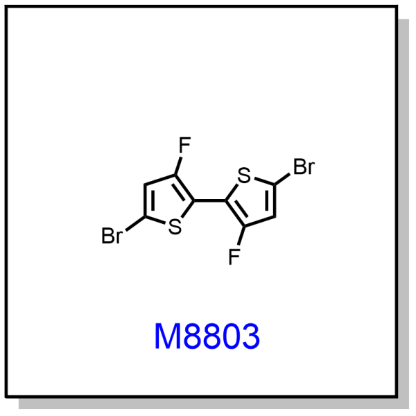 M8803——5,5'-dibromo-3,3'-difluoro-2,2'-bithiophene