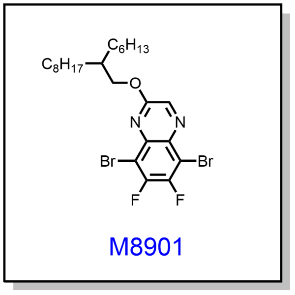 M8901——5,8-dibromo-6,7-difluoro-2-(3-hexyldecyloxy)quinoxaline