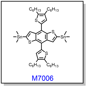 M7006——2,6-bis(trimethyltin)-4,8-bis-(4,5-dihexyl-thiophen-2-yl)benzo[1,2-b;4,5-b’]dithiophene