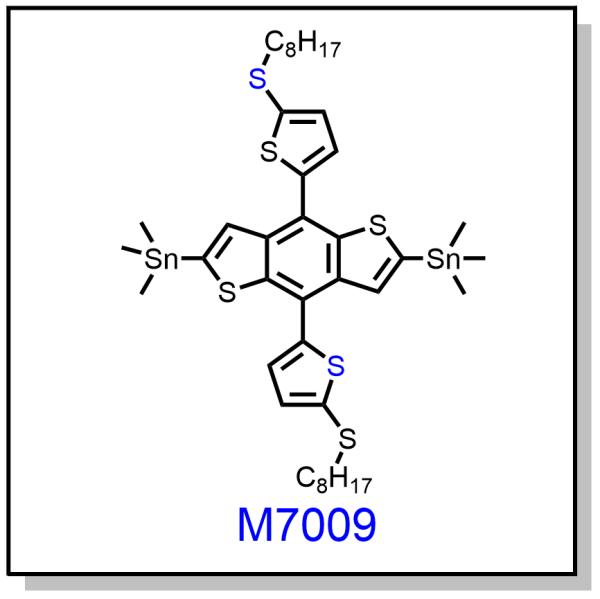 M7009——2,6-bis(trimethyltin)-(4,8-bis(5-(octylthio)thiophen-2-yl)benzo[1,2-b:4,5-b']dithiophene)