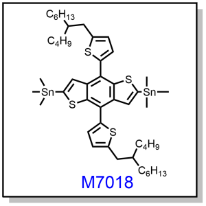 M7018——2,6-bis(trimethytin)-4,8-bis(5-(2- butyloctyl)thiophen-2-yl)benzo [1,2-b:4,5-b']dithiophene