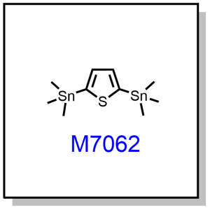 M7062——2,5-bis(trimethylstannyl)thiophene