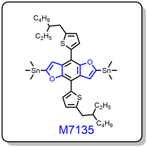 M7135——2,6-bis(trimethyltin)-4,8-bis-[5-(2-ethyl-hexyl)-thiophen-2-yl]benzo[1,2-b;4,5-b’] difuran