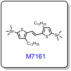 M7161——(E)-1,2-bis(3-dodecyl-5-(trimethylstannyl)thiophen-2-yl)ethene