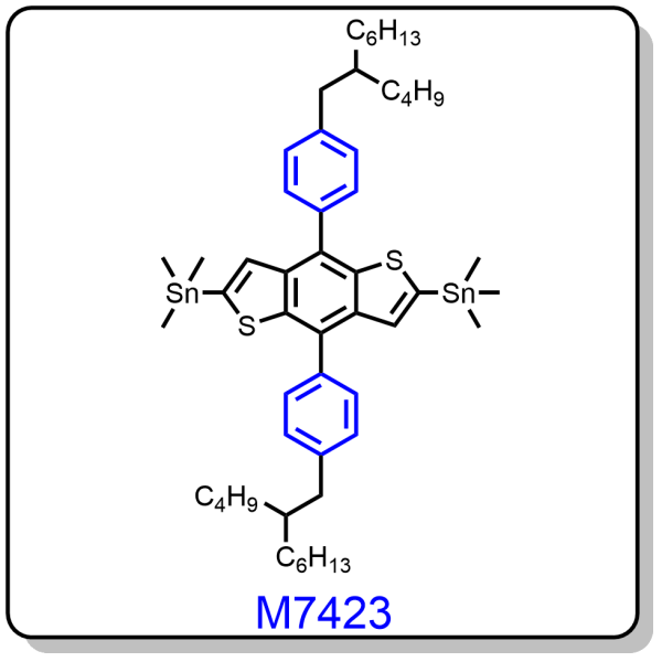 M7423——(4,8-bis(4-(2-butyloctyl)phenyl)benzo[1,2-b:4,5-b']dithiophene-2,6-diyl)bis(trimethylstannane)